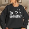 American Classics Godmother The Movie Distress Women Sweatshirt Gifts for Her
