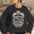April 1973 50 Years Of Being Awesome 50Th Birthday Women Sweatshirt Gifts for Her
