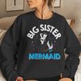 Big Sister Mermaid Matching Family Women Sweatshirt Gifts for Her