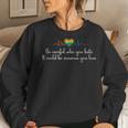 Be Careful Who You Hate Vintage Rainbow Hearts Lgbt Pride Women Sweatshirt Gifts for Her