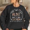 Cat Mom And Aunt Auntie Gifts From Nephew Niece And Kids Women Crewneck Graphic Sweatshirt Gifts for Her