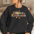 Choose Kindness Be Kind Women Girls Flower Women Sweatshirt Gifts for Her