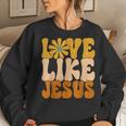 Christian Retro Love Like Jesus Religious Faith God 70S Women Sweatshirt Gifts for Her