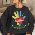Down Syndrome Awareness Sister Brother Down Syndrome Women Sweatshirt Gifts for Her