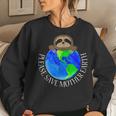 Earth Day 2021 Please Save Mother Earth Sloth Lovers Fun Women Crewneck Graphic Sweatshirt Gifts for Her