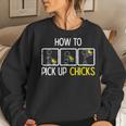 Easter How To Pick Up Chicks Farm Farmer Men Women Kid Women Sweatshirt Gifts for Her