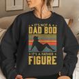 Father Day Beer Lover Its Not A Dad Bod Its A Father Figure Women Sweatshirt Gifts for Her