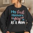 My First As A Mom In Blue And Pink Women Sweatshirt Gifts for Her