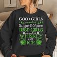 Funny Quote Irish Girls Are Whiskey On Ice St Patricks Day Women Crewneck Graphic Sweatshirt Gifts for Her