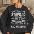 Funny They Call Me Stepdad Christmas Fathers Day Gift Women Crewneck Graphic Sweatshirt Gifts for Her