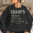 Gramps Man Myth Veteran Fathers Day Gift Retired Military V2 Women Crewneck Graphic Sweatshirt Gifts for Her