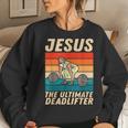 Jesus The Ultimate Deadlifter Vintage Gym Christian Women Sweatshirt Gifts for Her