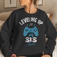 Leveling Up To Sis Again 2019 Promoted To Sister Women Sweatshirt Gifts for Her