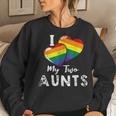 I Love My Two Aunts Lgbt Gay Lesbian Pride Women Sweatshirt Gifts for Her