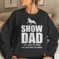 Mens Horse Show Dad Funny Horse Fathers Day Gift Women Crewneck Graphic Sweatshirt Gifts for Her