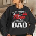 My Favorite Nurse Call Me Dad Nurse Papa Fathers Day 20 Women Crewneck Graphic Sweatshirt Gifts for Her