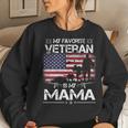 My Favorite Veteran Is My Mama - Flag Mother Veterans Day Women Crewneck Graphic Sweatshirt Gifts for Her