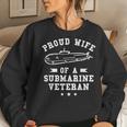 Proud Wife Of A Submarine Veteran Veterans Day Women Crewneck Graphic Sweatshirt Gifts for Her