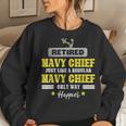 Retired Navy Chief Just Like A Regular Happier Veteran Women Crewneck Graphic Sweatshirt Gifts for Her