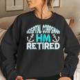 Retired Navy Hospital Corpsman Retirement Gift Military Women Crewneck Graphic Sweatshirt Gifts for Her