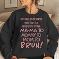 Sarcastic Mom Apparel For Mom Mom Life Women Sweatshirt Gifts for Her