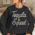 Tequila Squad Graphic Cinco De Mayo Friends Crew Women Sweatshirt Gifts for Her