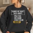 Things We Dont Talk About Funny Sarcastic Adults Clothing Women Crewneck Graphic Sweatshirt Gifts for Her