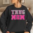 Thug Mom R&B Rap Hip Hop Mothers Day Funny Women Crewneck Graphic Sweatshirt Gifts for Her