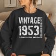 Vintage 1953 70 Years Of Being Awesome 70Th Birthday Women Sweatshirt Gifts for Her Vintage 1953 70 Years Of Being Awesome 70Th Birthday Women Sweatshirt Gifts for Her