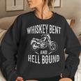 Whiskey Bent And Hell Bound Vintage Motorcycle Lover Women Sweatshirt Gifts for Her