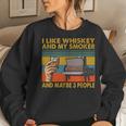 I Like Whiskey And My Smoker And Maybe 3 People Vintage Women Sweatshirt Gifts for Her