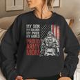 Womens My Son My Soldier Hero Proud Army Mom Us Military Mother Women Crewneck Graphic Sweatshirt Gifts for Her