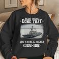 Womens Uss Wayne E Meyer Ddg-108 Destroyer Class Father Day Women Crewneck Graphic Sweatshirt Gifts for Her