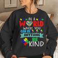 In A World Where You Can Be Anything Be Kind Autism Hand Women Sweatshirt Gifts for Her