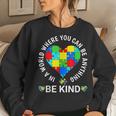 World Autism Awareness Day 2023 - Be Kind Autism Awareness Women Sweatshirt Gifts for Her