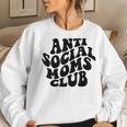 Anti Social Moms Club Antisocial Club Tired Mom Mothers Day Women Crewneck Graphic Sweatshirt Gifts for Her