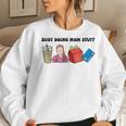Busy Doing Mom Stuff Busy Mom Mom Stuff Women Sweatshirt Gifts for Her