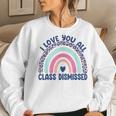 Funny Teacher I Love You All Class Dismissed Leopard Rainbow Women Crewneck Graphic Sweatshirt Gifts for Her