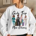 Girls Trip New Orleans For Melanin Afro Black Vacation Women Women Sweatshirt Gifts for Her