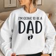 Womens New Dad I Can’T Keep Calm I’M Going To Be A Fathers Day Women Crewneck Graphic Sweatshirt Gifts for Her