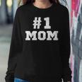 1 Mom Number One Mom Mama Mother Funny Mothers Day Women Crewneck Graphic Sweatshirt Personalized Gifts