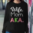 Aka Mom Alpha Sorority For Proud Mother Wife Women Sweatshirt Unique Gifts