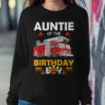 Auntie Of The Birthday Boy Fire Truck Firefighter Party Aunt Women Crewneck Graphic Sweatshirt Funny Gifts