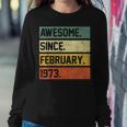 Awesome Since February 1973 50 Years Old Gifts 50Th Birthday Women Crewneck Graphic Sweatshirt Funny Gifts