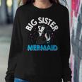 Big Sister Mermaid Matching Family Women Sweatshirt Unique Gifts