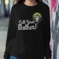 Call Your Mother Mom Gifts Blessed Mary Rosary Cute Catholic Women Crewneck Graphic Sweatshirt Funny Gifts