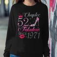 Chapter 52 Fabulous Since 1971 52Nd Birthday For Women Women Sweatshirt Unique Gifts