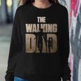 Father Daughter S The Walking Dad Funny Fathers Day Women Crewneck Graphic Sweatshirt Funny Gifts