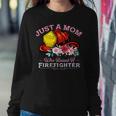 Firefighter Mom Fireman Mother Fire Fighter Firemen Son Women Crewneck Graphic Sweatshirt Funny Gifts
