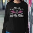 Funny Motorbiker Never Underestimate A Woman On A Motorcycle Gift For Womens Women Crewneck Graphic Sweatshirt Funny Gifts